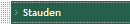 Stauden
