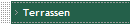 Terrassen